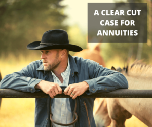 Bryan Anderson: A Clear Cut Case For Annuities